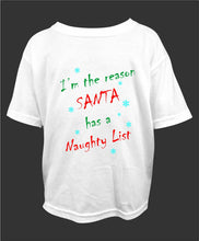 Load image into Gallery viewer, &quot;Naughty&quot; T shirts
